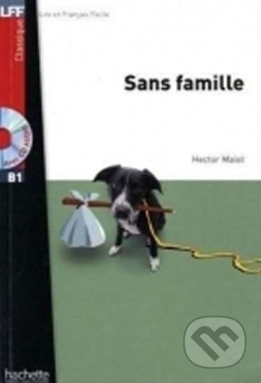 LFF B1 Sans famille - Hector Malot - obrázek 1