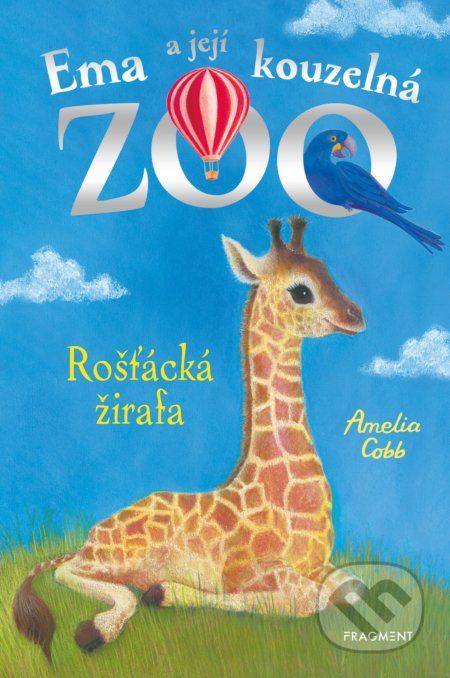 Ema a její kouzelná zoo: Rošťácká žirafa - Amelia Cobb, Sophy Williams (ilustrátor) - obrázek 1