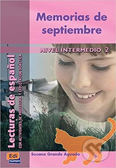 Lecturas graduadas Intermedio - Memorias de septiembre - Libro - Edinumen - obrázek 1