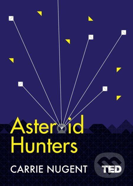 Asteroid Hunters - Carrie Nugent - obrázek 1