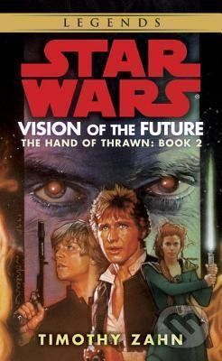 Vision of the Future: Star Wars Legends - Timothy Zahn - obrázek 1