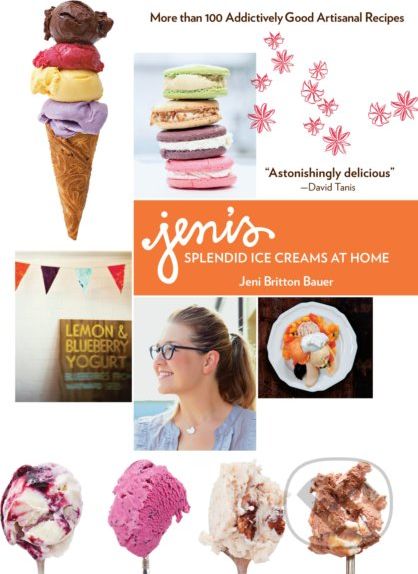 Jenis Splendid Ice Creams at Home - Jeni Britton Bauer - obrázek 1