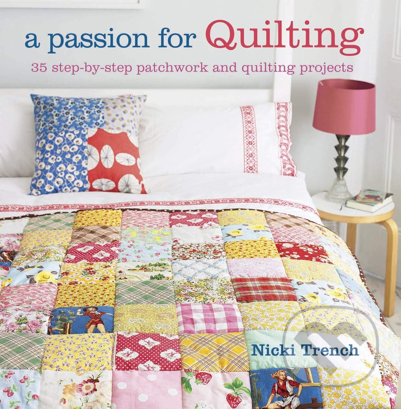 A Passion for Quilting - Nicki Trench - obrázek 1