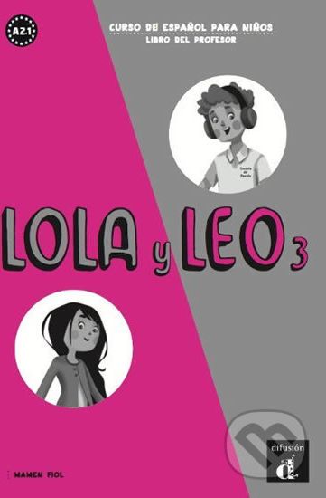 Lola y Leo 3 (A2.1) – Libro del profesor - Klett - obrázek 1