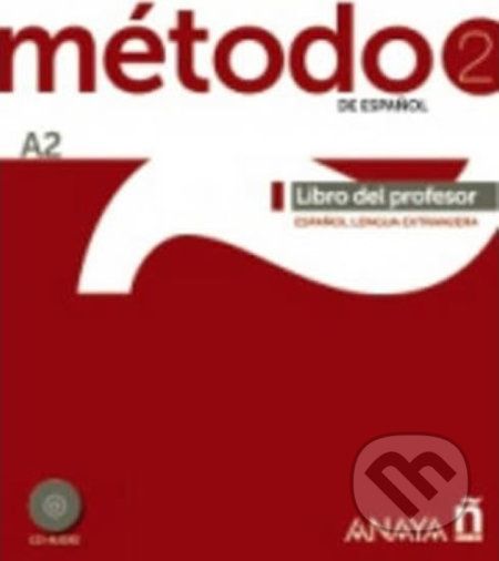 Método 2/A2 de espaňol: Libro del Profesor - Salvador Santamaria Pelaez - obrázek 1