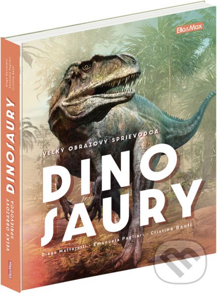 Dinosaury - Cristina Banfi, Diego Mattarelli, Emanuela Pagliari, Bianco Tangerine (Ilustrátor) - obrázek 1