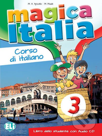 Magica Italia 3 - M.A. Apicella, M. Madè - obrázek 1