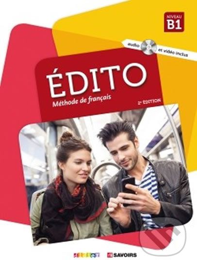 Édito Niveau B1 - Učebnice + CD Mp3 + DVD (Ed. 2018) - Marion Dufour - obrázek 1