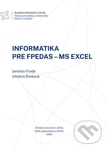 Informatika pre Fpedas - Jaroslav Frnda, Viktória Šimková - obrázek 1