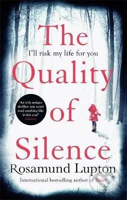 Quality of Silence - Rosamund Lupton - obrázek 1