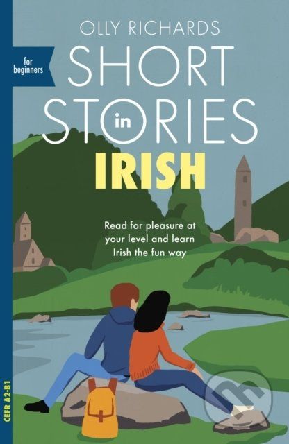 Short Stories in Irish for Beginners - Olly Richards - obrázek 1