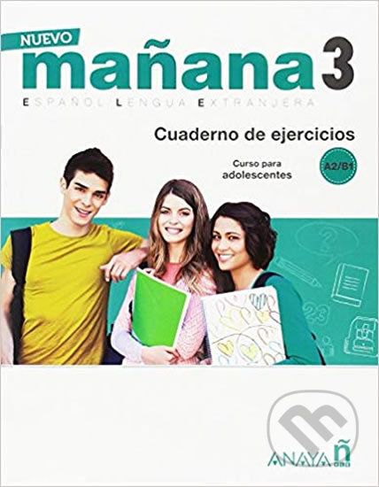 Nuevo Maňana 3/A2-B1: Cuaderno de Ejercicios - Pedro de Sonia García - obrázek 1