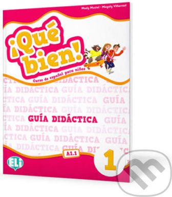 Qué bien! 1: Guía didáctica + 2 CD audio + DVD Cuentos en musical - Magaly Villarroel, Mady Musiol - obrázek 1