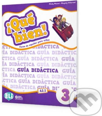 Qué bien! 3: Guía didáctica + 2 CD audio + DVD Cuentos en musical - Magaly Villarroel, Mady Musiol - obrázek 1
