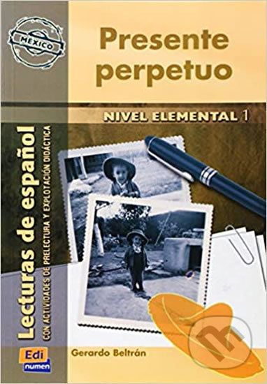 Serie Hispanoamerica Elemental I A1 - Presente perpetuo - Libro - Edinumen - obrázek 1