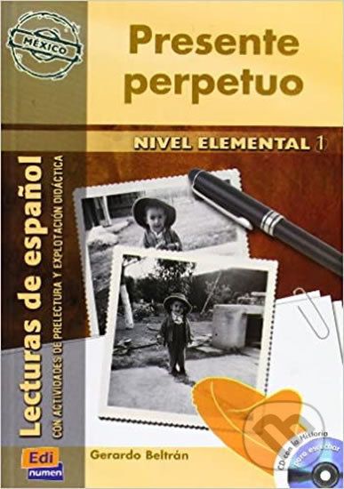 Serie Hispanoamerica Elemental I A1 - Presente perpetuo - Libro + CD - Edinumen - obrázek 1