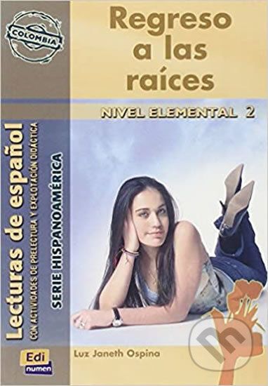 Serie Hispanoamerica Elemental II A2 - Regreso a las raices - Libro - Edinumen - obrázek 1