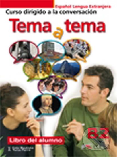 Tema a Tema B2: Libro Del Alumno - Edelsa - obrázek 1