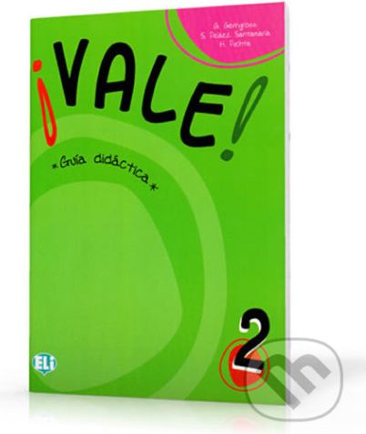 Vale! 2: Guía didáctica A1 - H. Puchta, S. Peláez Santamaria, G. Gerngross - obrázek 1