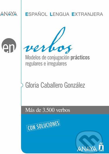 Verbos con Soluciones - Gloria Gonzalez Caballero - obrázek 1