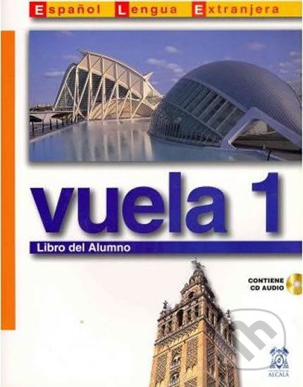 Vuela 1/A1: Libro del Alumno - Ángeles María Martínez Álvarez - obrázek 1