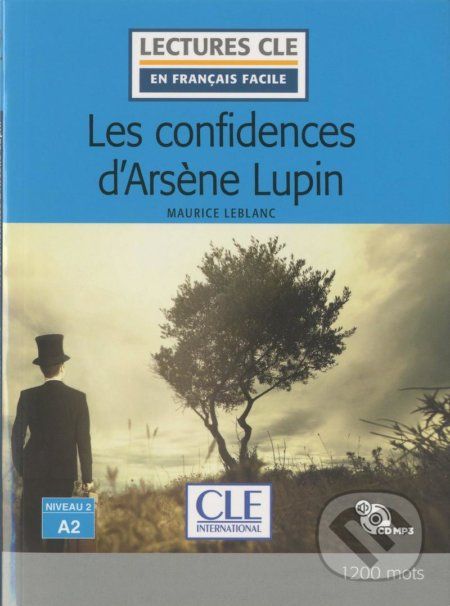 Les confidences d'Arsene Lupin - Maurice Leblanc - obrázek 1