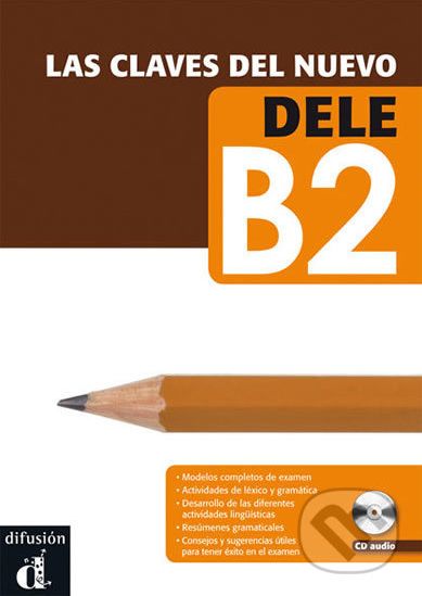 Las claves del nuevo DELE B2 – Libro del al. + MP3 online - Klett - obrázek 1