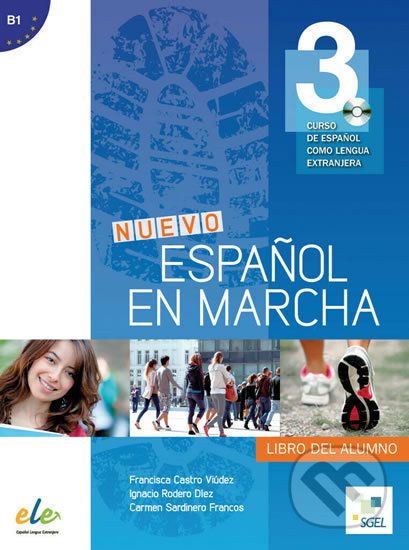 Nuevo Espanol en marcha 3(B1) :Libro del alumno + CD - Francisca Castro - obrázek 1