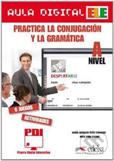 Practica la conjugación y la gramática - Rasero Ipina, José Leonardo Rivas, María Aránzazu - obrázek 1