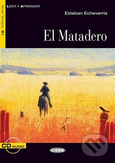 El Matadero + CD - Esteban Echeverría - obrázek 1
