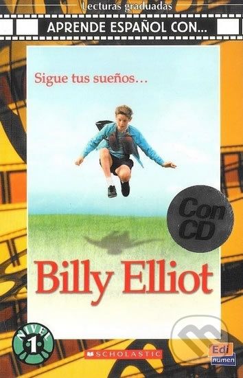 Aprende espańol con. Nivel 1 (A1) Billy Elliot - Libro + CD - Edinumen - obrázek 1