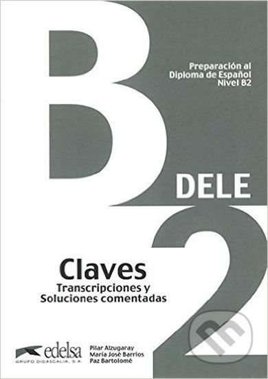 Dele B2 Claves preparacion al diploma de espanol - Fraus - obrázek 1