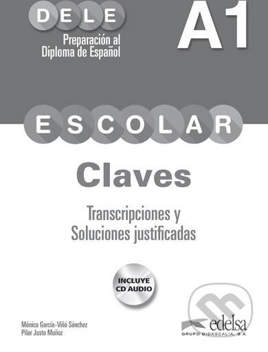 DELE Escolar A1 Claves + audio descargable - Pilar Justo Munoz, Mónica García-Vinó Sánchez - obrázek 1