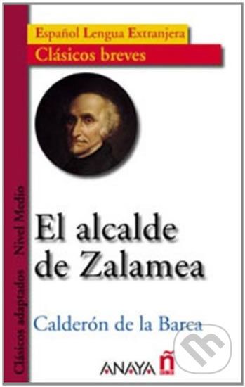 El alcalde de Zalamea - Pedro Barca de la Calderón - obrázek 1
