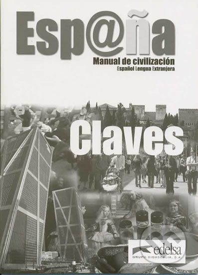 Espana: Manual de civilización: Claves - Mila Picó Crespo Sebastián, Marco Quesada - obrázek 1