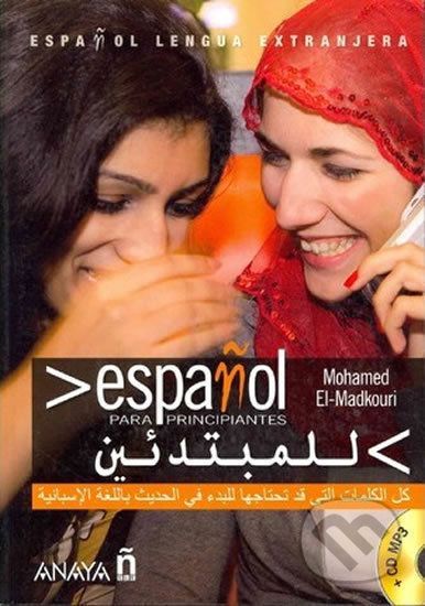 Espaňol para principiantes Espaňol/Árabe - Mohamed El-Madkouri - obrázek 1