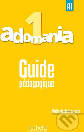 Adomania 1 (A1) Guide pédagogique - Celine Himber - obrázek 1