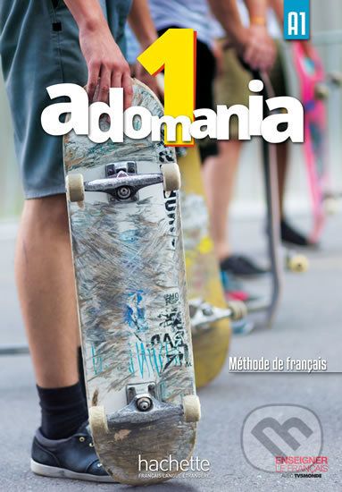 Adomania 1 (A1) Livre de l´éleve + DVD-ROM - Hachette Francais Langue Étrangere - obrázek 1