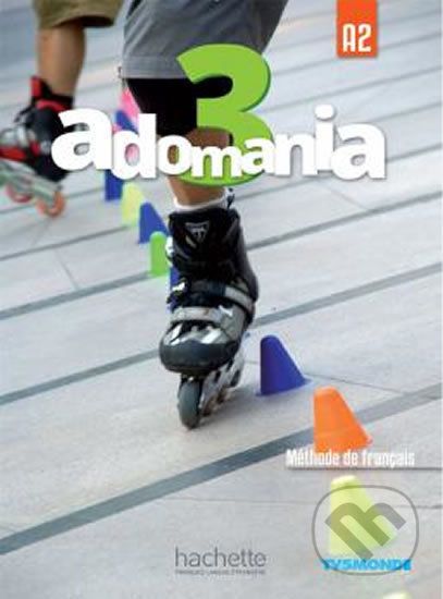 Adomania 3 (A2) Livre de l´eleve + DVD-ROM - Hachette Francais Langue Étrangere - obrázek 1