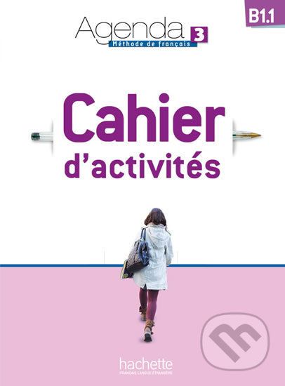 Agenda 3 (B1.1) Cahier d´activités + CD audio - Murielle Bidault - obrázek 1