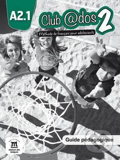 Club @dos 2 (A2.1) – Guide pédagogique - Klett - obrázek 1