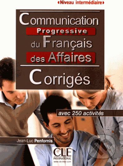 Communication progressive du francais des affaires Inter Corrigés, 2ed - Jean-Luc Penfornis - obrázek 1