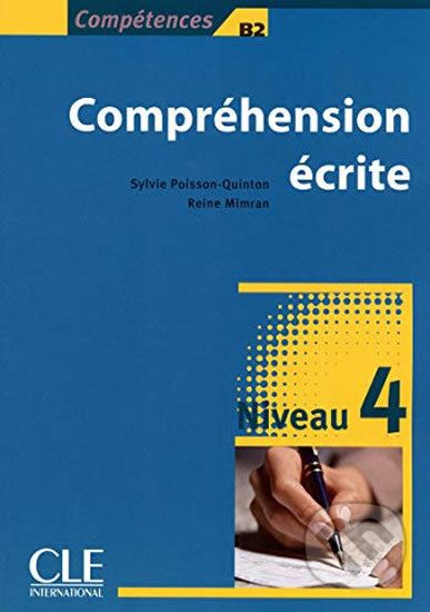 Compréhension ecrité: Niveau 4 B2 - Sylvie Poisson-Quinton - obrázek 1