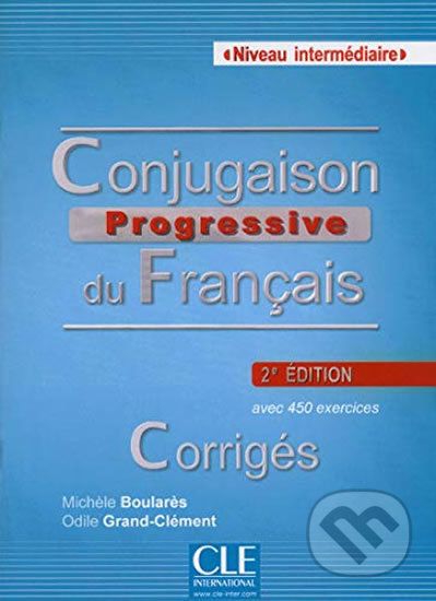 Conjugaison progressive du francais: Intermédiaire Corrigés, 2. édition - Michéle Boularés - obrázek 1