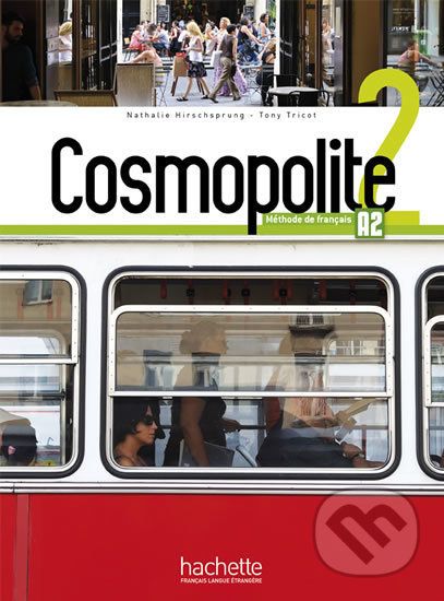 Cosmopolite 2 (A2) Livre de l´éleve + DVD-ROM + Parcours digital - Nathalie Hirschsprung - obrázek 1