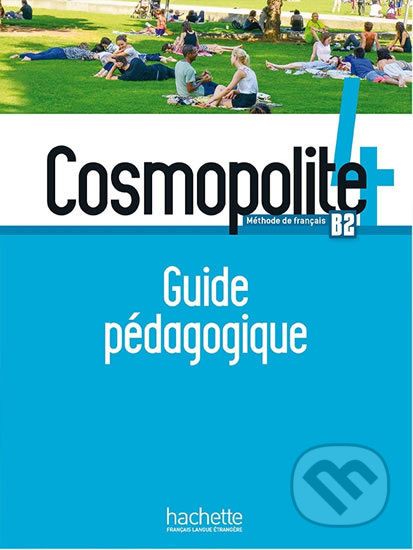 Cosmopolite 4 (B2) Guide pédagogique - Nathalie Hirschsprung - obrázek 1