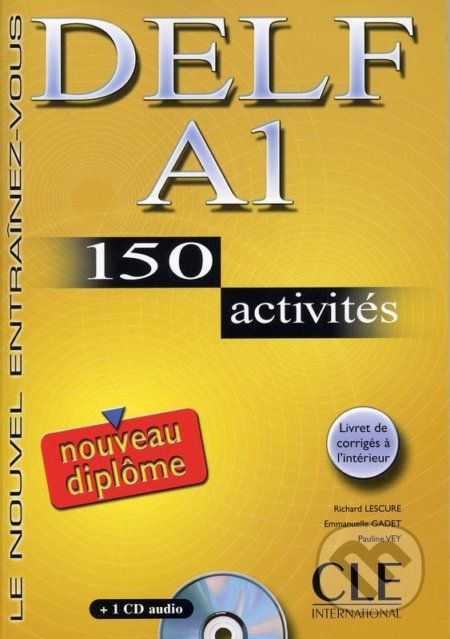 DELF A1: Nouveau diplome 150 activités Livret & CD - Richard Lescure - obrázek 1