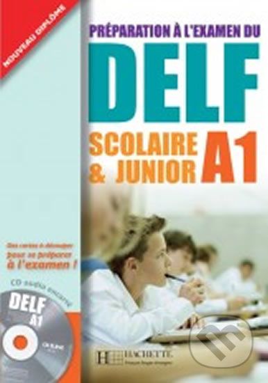 DELF A1: Scolaire et Junior + CD audio - Hachette Francais Langue Étrangere - obrázek 1