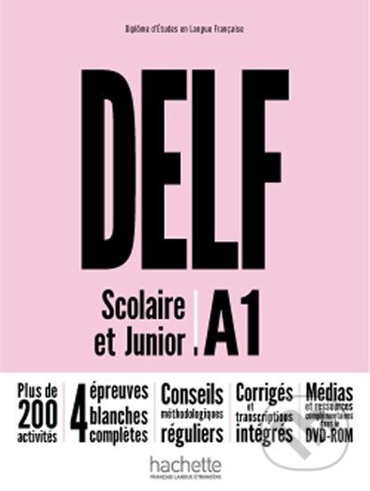DELF A1: Scolaire et Junior + DVD-ROM (audio + vidéo) - Nouvelle édition - Hachette Francais Langue Étrangere - obrázek 1