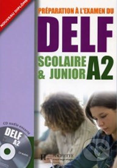 DELF A2: Scolaire et Junior + CD audio - Hachette Francais Langue Étrangere - obrázek 1